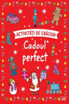ACTIVITATI DE CRACIUN. CADOUL PERFECT