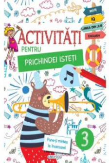 Activitati pentru prichindei isteti 3