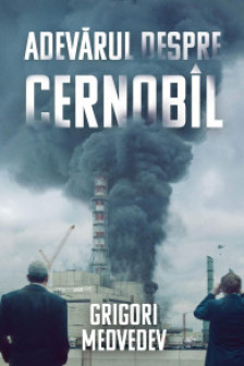 Adevarul despre Cernobil