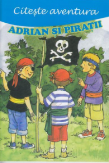 Adrian si Piratii. Magic Print.