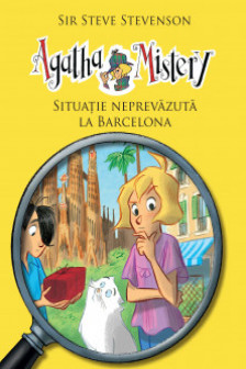 Agatha Mistery vol 8 - Situatie neprevazuta la Barcelona