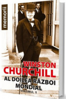 Al doilea razboi mondial Vol.1 de Winston Churchill