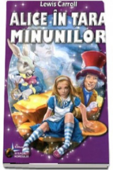 Alice in tara minunilor