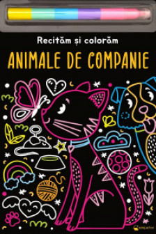 Animale de companie - Recitam si coloram