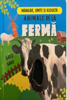 Animale De La Ferma - Mangaie Simte Si Asculta.
