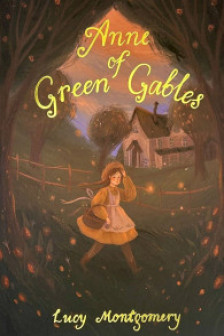Anne of Green Gables. Anne of Avonlea (Wordsworth Children's Classics)
