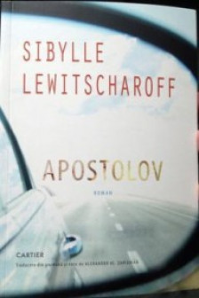 Apostolov. Sibyle Lewitscharoff.