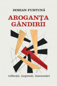 Aroganta gandirii