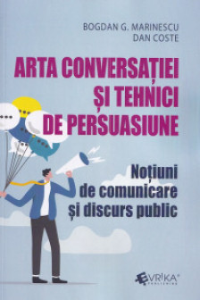 Arta conversatiei si tehnici de persuasiune