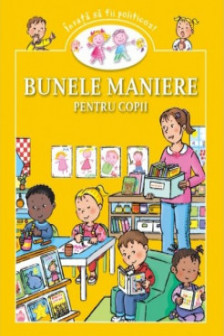 Bunele maniere pentru copii