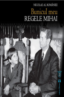 Bunicul meu Regele Mihai