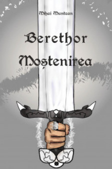 Berethor si Mostenirea