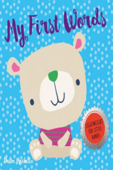 Brilliant Beginnings: My First Words