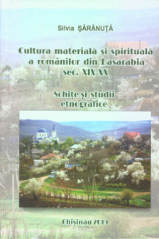 Cultura materiala si spirituala a romanilor din Basarabia