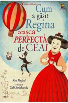 Cum a gasit Regina ceasca perfecta de ceai