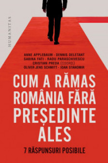 Cum a ramas Romania fara presedinte ales