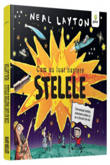 Cum au luat nastere stelele