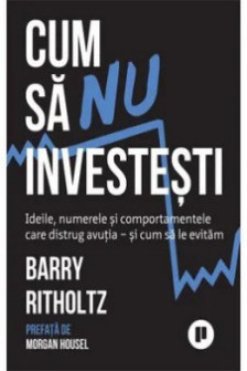 Cum sa nu investesti