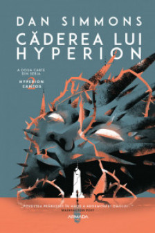 Caderea lui Hyperion (Seria HYPERION CANTOS partea a II-a)