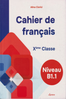 Cahier de francais de Leleve X eme classe