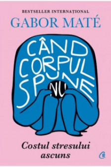 Cand corpul spune Nu