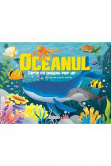 Carte cu imagini pop-up - Oceanul