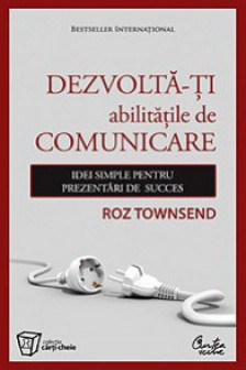 Dezvolta-ti abilitatile de comunicare