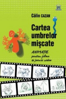 Cartea umbrelor miscate  manual de animatie