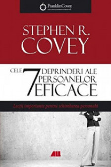 Cele 7 deprinderi ale persoanelor eficace