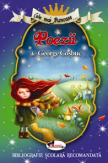 Cele mai frumoase poezii de George Cosbuc