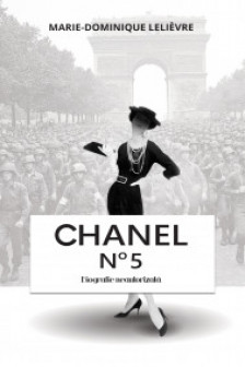 Chanel no 5 - Biografie neautorizata