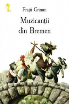 Cheita de aur. Muzicantii din Bremen.