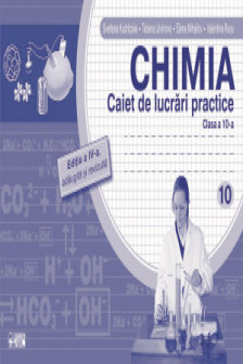 Chimia cl.10.Caiet de lucrari practice