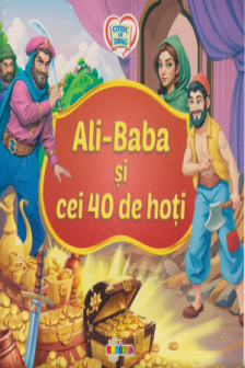 Citesc cu drag. Ali-Baba si cei 40 de hoti