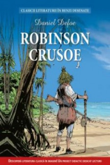 Clasicii literaturii in benzi desenate. Robinson Crusoe