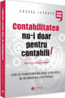 Contabilitatea nu-i doar pentru contabili 