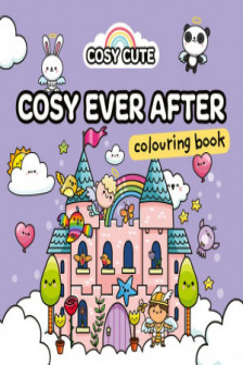 Cosy Cute Ever After Colouring Book