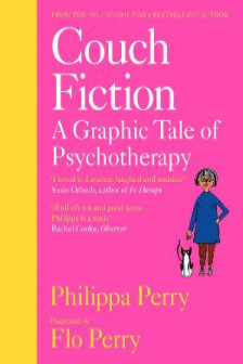 Couch Fiction: A Graphic Tale of Psychotherapy