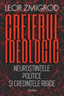 Creierul ideologic