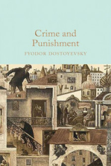 Crime and Punishment (Macmillan Collector's Library)