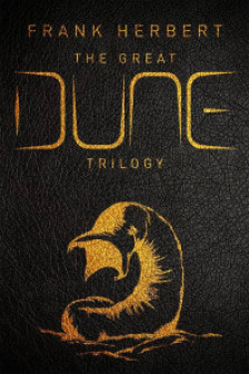 Dune: The Great Dune Trilogy