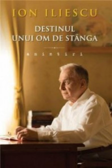 Destinul unui om de stanga.