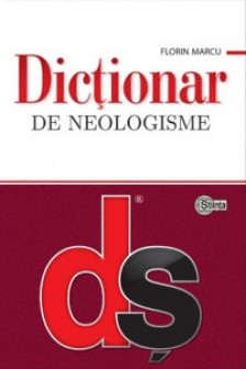 Dictionar de neologisme. (cart)
