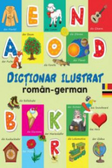 Dictionar ilustrat roman-german - Primele mele 1000 de cuvinte in limba germana