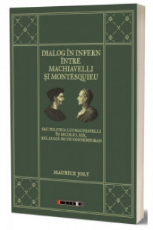 Dialog in infern intre Machiavelli si Montesquieu