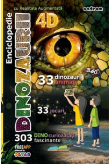 Dinozaurii-Enciclopedie cu realitate augmentata 4 D