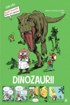 Dinozaurii - Stiai ca? - Banda desenata