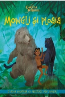 Disney. Cartea junglei. Mowgli si ploaia