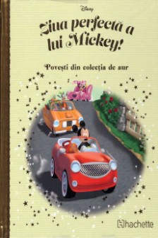 Disney Gold. 155  ZIUA PERFECTA  A LUI MICKEY!