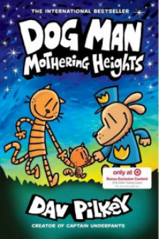 Dog Man: Mothering Heights (Book 10)
